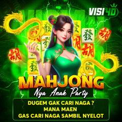 VISI4D SENSASI BERMAIN MAHJONG KELAS ATAS VIP BERKUMPUL #MBAKGROUP #157 BPM #DDJRECORD