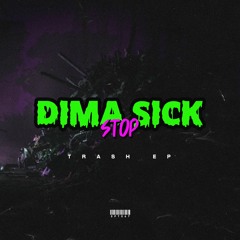 Dima Sick - Stop