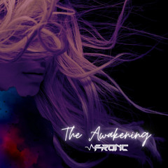 The Awakening - FRQNC