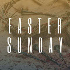 Easter Sunday | Sunday 24 March | Nick Maritz