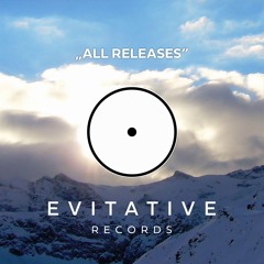 ALL SINGLE RELEASES OF EVITATIVE RECORDS [•]