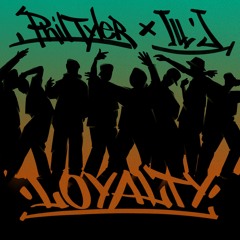 phil tyler + ill' j - loyalty