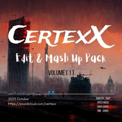 CertexX Edit & Mash Up Pack Vol 1 Preview