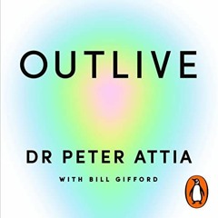 Free Audiobook 🎧 : Outlive – The Science And Art Of Longevity