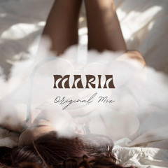 Maria (Original Mix)