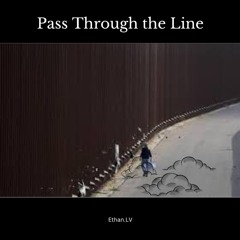 Pass through the line