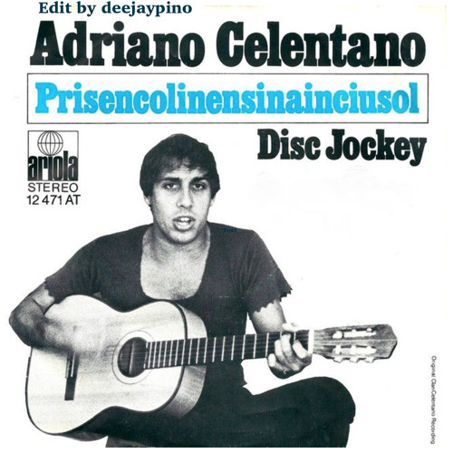Adriano Celentano „Prisencolinensinanciusol (Edit by DeejayPino)“