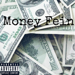 Money Fein ft. Legend Yae