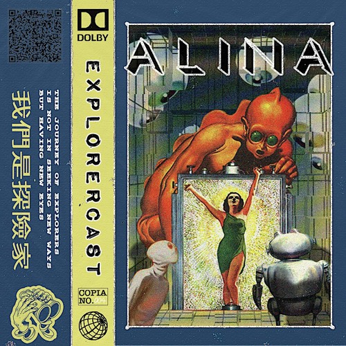Explorercast 004 w/ Alina