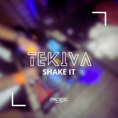Shake It - Tekiva (Remix) 2025