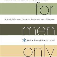 ❤pdf For Men Only, Revised and Updated Edition: A Straightforward Guide to the