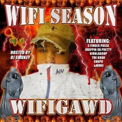 WIFIGAWD- LIL SAKS FITH FT. WARHOL.SS (PROD. OOGIE MANE X FORZA) DJ SMOKEY XCLUSIVE