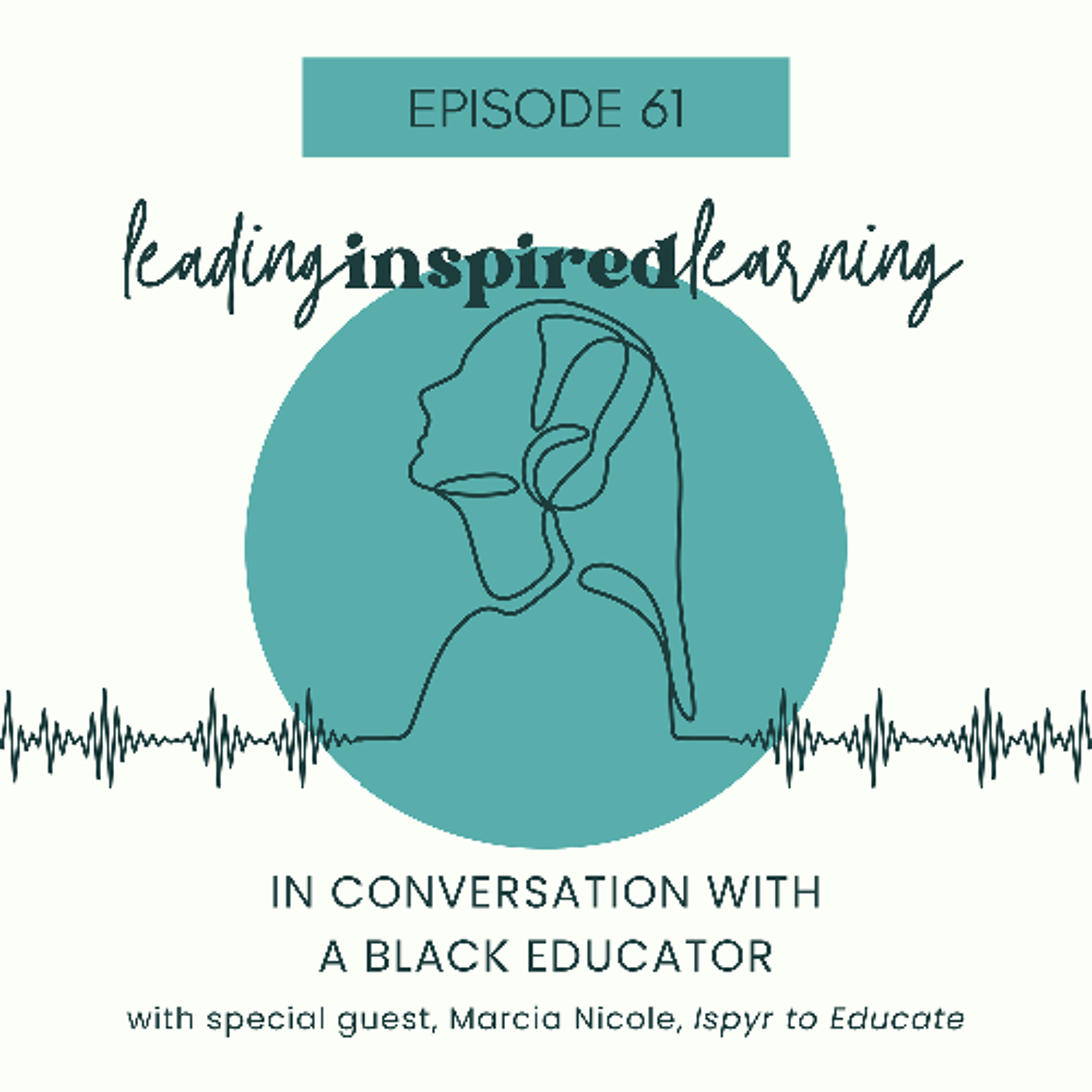 Leading Inspired Learning