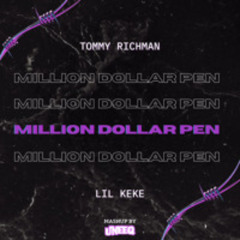 Million Dollar Pen [UNEEQ Mashup]
