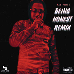 Being Honest Remix ( Kay Flock )