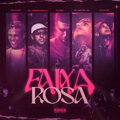 Faixa Rosa (feat. Lyvinte & MC Vine7)