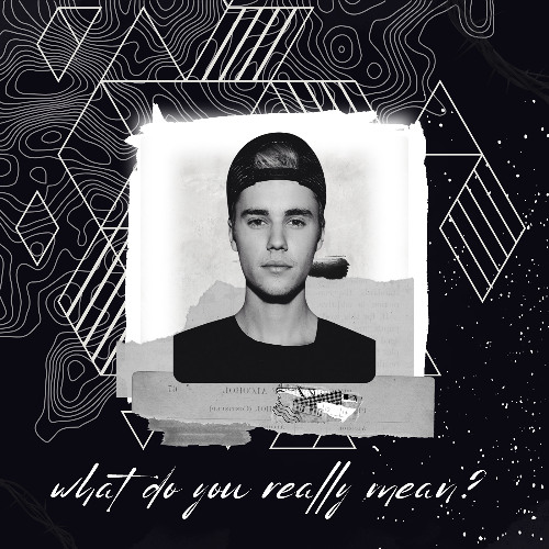 What DO you Really  Mean? (JOEŸ mashup)