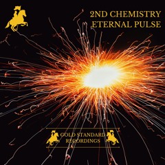 2nd Chemistry - Eternal Pulse (Radio Edit)