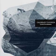 VA - Connection Series A#12 - Children Of Tomorrow