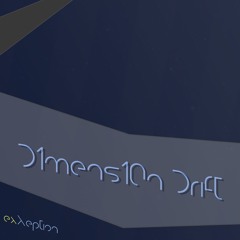 d1mens10n drift
