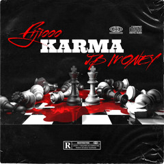 Karma Ft. JB Money
