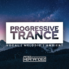 Progressive Trance Mix (Vocal, Melodic & Ambient)