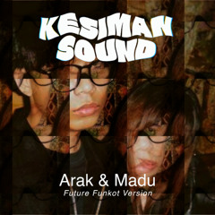 Arak & Madu