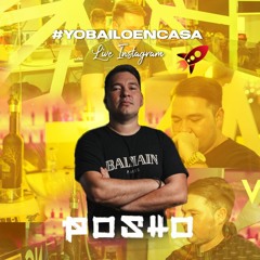 POSHO DJ - SESION LIVE INSTAGRAM