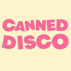 Canned Disco Podcast w/ Starvin' Arvin