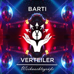 VERTEILER Weihnachtsgrüße // BARTi