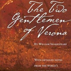 [Read] Online The Two Gentlemen of Verona BY : William Shakespeare