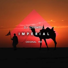 DJ Criswell - Imperial (Original Mix)