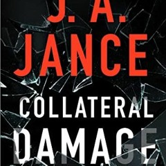 Download PDF/Epub Collateral Damage (Ali Reynolds, #17) - J.A. Jance