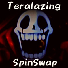 SpinSwap - TERALAZING [Ft. Zero-Xyfer]