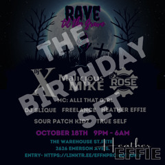 Rave Til the Grave 3 - The Birthday Set  *mastered by DJ Slique*