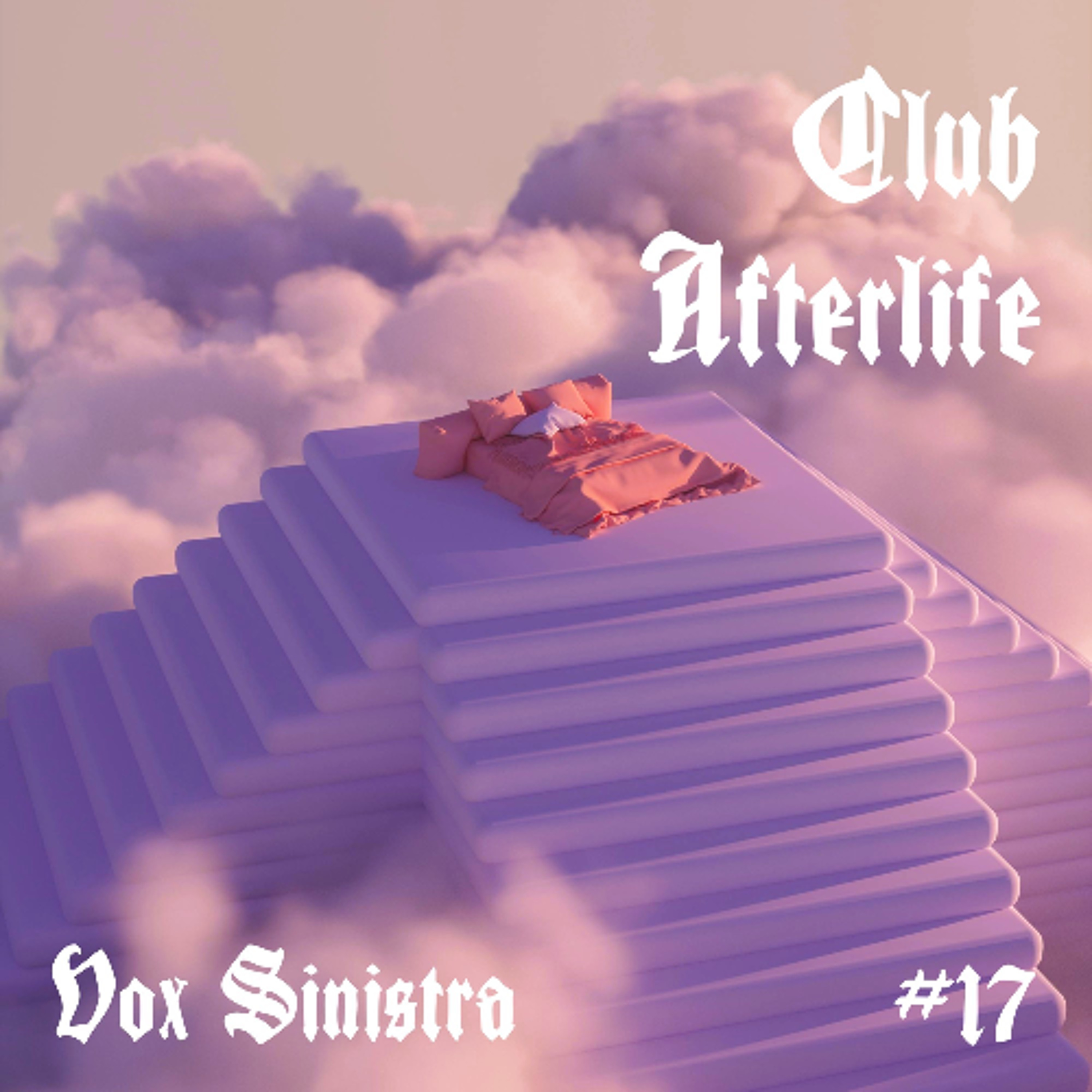 Club Afterlife #17 - Dark & Hard Techno (Warehouse Romance) episode artwork