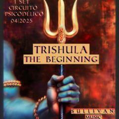 Trīshūla Thē Bēgīnnīng