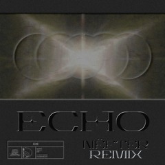 frosttop - Echo (Nefter Remix)