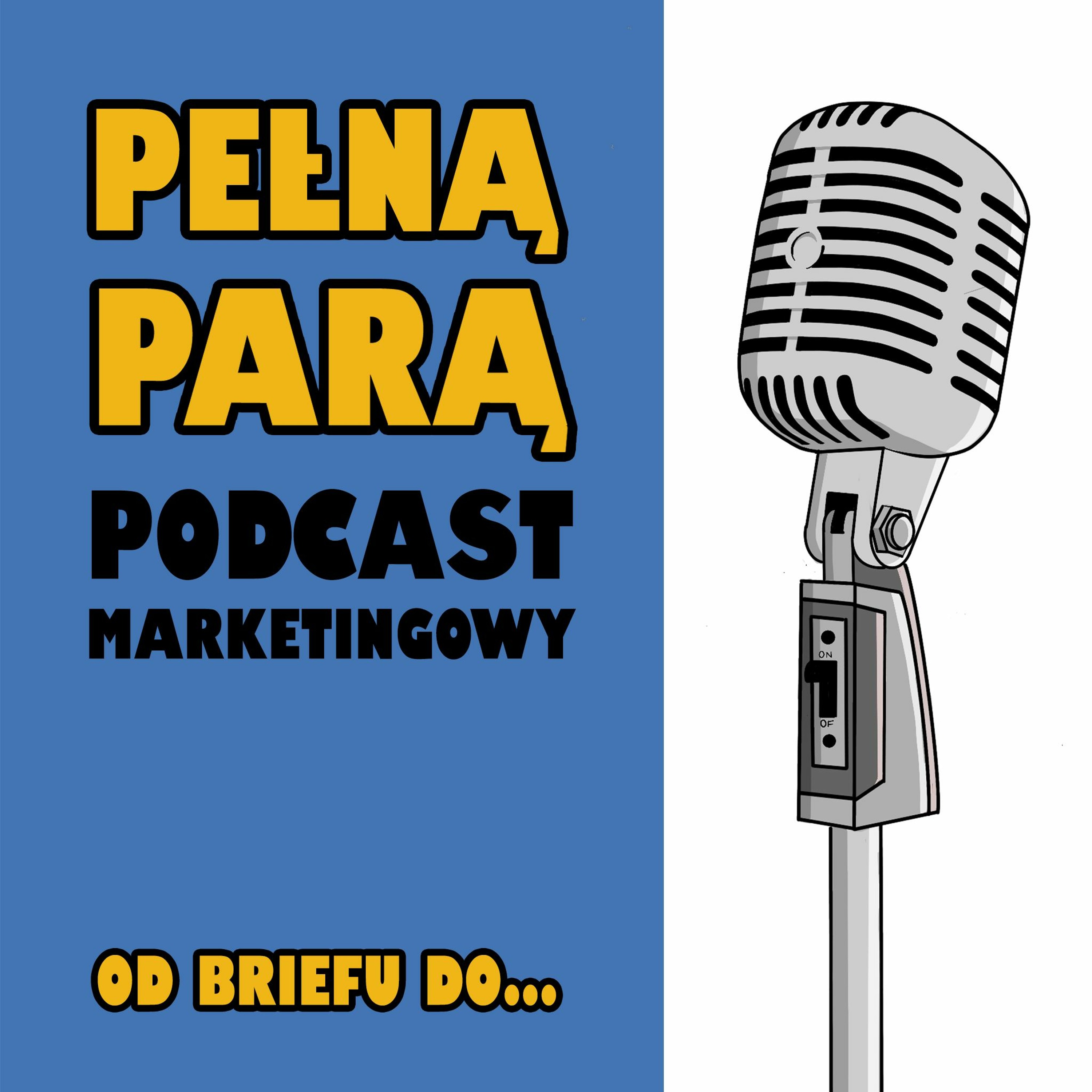 Pełną Parą – podcast Fabryki Marketingu