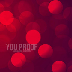 You Proof (feat. Chase Morgan)