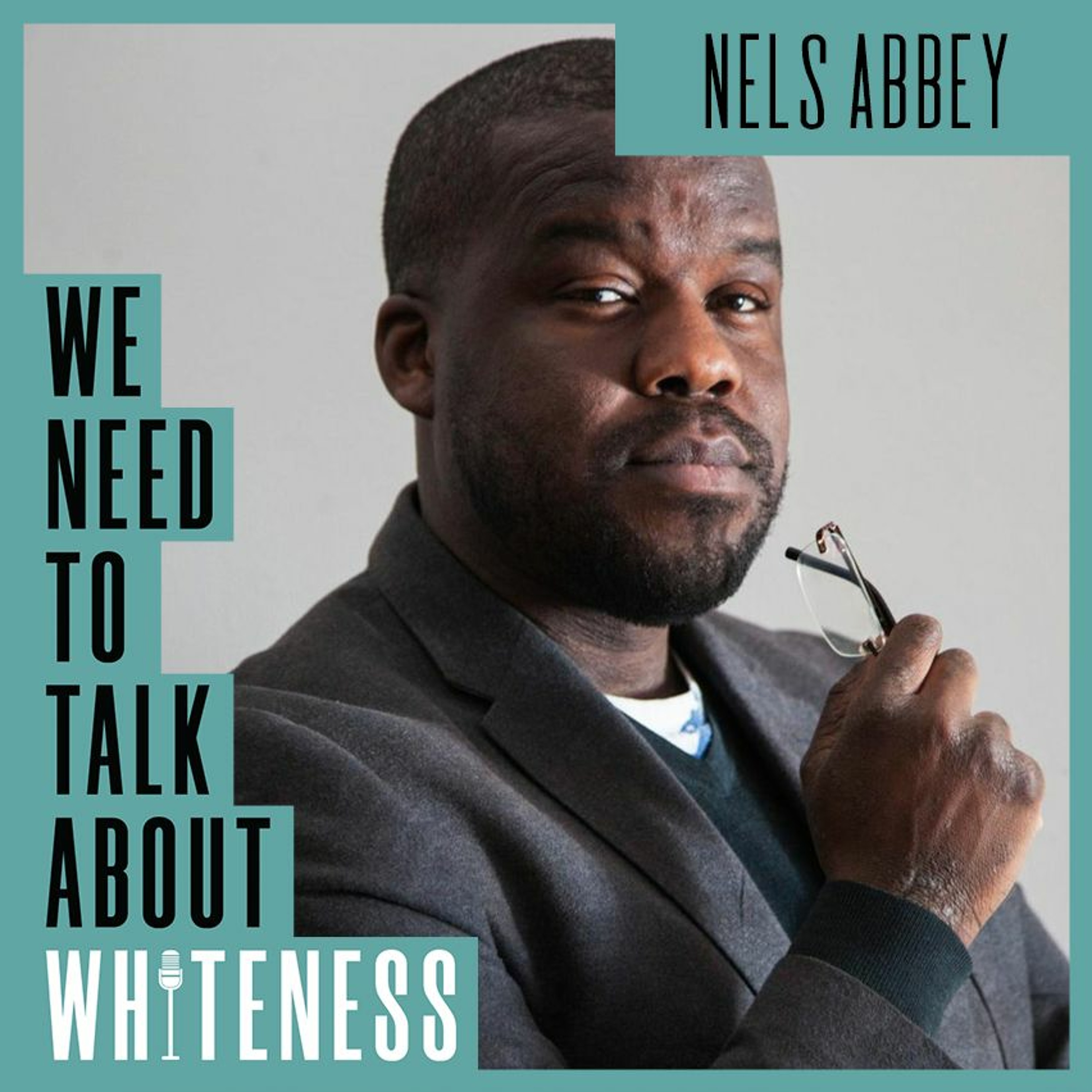We need to talk about whiteness podcast