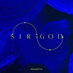 SIR GOD