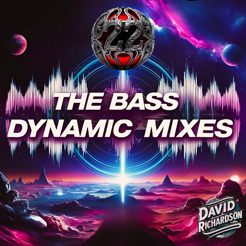 The Bass Dynamic Mixes / #22 / Garage