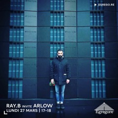 Ray.B invite Arlow (Mars 2023)