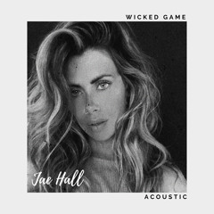 Wicked Game (Acoustic)