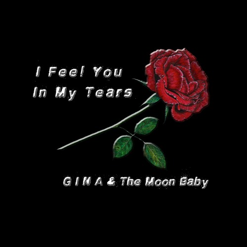 I FEEL YOU IN MY TEARS [DUB]