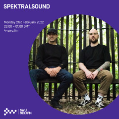 SPECTRALSOUND 21ST FEB 2022