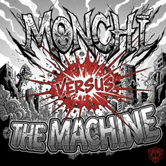 Monchi Vs. The Machine EP - MINIMIX
