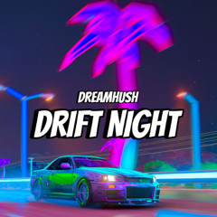 Drift Night