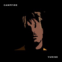 Juice WRLD - Campfire Freestyle (Yurine's Remix)